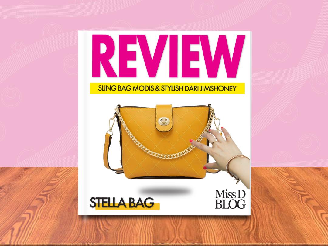 Review Tas Stella Bag