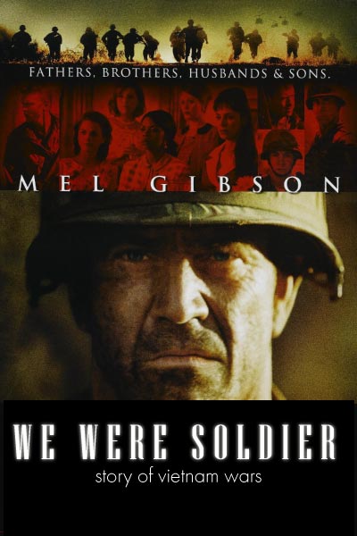 we were soldiers 2002 mel gibson